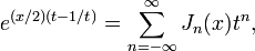 e^{(x/2)(t-1/t)} = \sum_{n=-\infty}^\infty J_n(x) t^n,