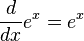 \ Frac {d} {dx} e ^ x = e ^ x