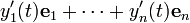 y'_1 (t) \ mathbf {e} _1 + \ cdots + y'_n (t) \ mathbf {e} _n