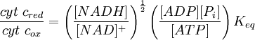 \ Frac {cyt ~ c_ {red}} {cyt ~ c_ {ox}} = \ left (\ frac {[NADH]} {[NAD] ^ {+}} \ right) ^ {\ frac {1} {2 }} \ left (\ frac {[ADP] [P_ {i}]} {[ATP]} \ right) K_ {eq}