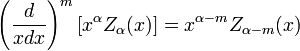\ Left (\ frac {d} {x dx} \ right) ^ m \ left [x ^ \ alpha Z _ {\ alpha} (x) \ right] = x ^ {\ alpha - m} Z _ {\ alpha - m } (x)