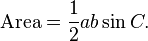 \ Mbox {área} = \ frac {1} {2} a b \ pecado C.