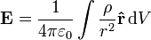 \ Mathbf {E} = \ frac {1} {4 \ pi \ varepsilon_0} \ int \ frac {\ rho} {r ^ 2} \ mathbf {\ hat {r}} \, \ mathrm {d} V