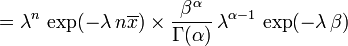 = \ Lambda ^ n \, \ exp (- \ lambda \, n \ overline {x}) \ times \ frac {\ beta ^ {\ alpha}} {\ Gamma (\ alpha)} \, \ lambda ^ {\ alfa-1} \, \ exp (- \ lambda \, \ beta)