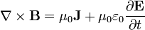 \ Nabla \ times \ mathbf {B} = \ mu_0 \ mathbf {J} + \ mu_0 \ varepsilon_0 \ frac {\ partial \ mathbf {E}} {\ t parcial} \