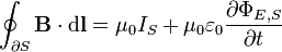 \ Oint _ {\ S parcial} \ mathbf {B} \ cdot \ mathrm {d} \ mathbf {l} = \ mu_0 I_S + \ mu_0 \ varepsilon_0 \ frac {\ partial \ phi_ {E, S}} {\ t parcial }