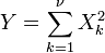 Y = \ sum_ {k = 1} ^ {\ nu} ^ 2 x_k