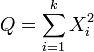 Q = \ sum_ {i = 1} ^ k ^ 2 X_i