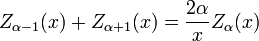 Z _ {\ alpha-1} (x) + Z _ {\ alpha + 1} (x) = \ frac {2 \ alpha} {x} Z_ \ alpha (x)