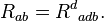 \ Quad R_ {AB} = {R ^ d} _ {} adb. \,