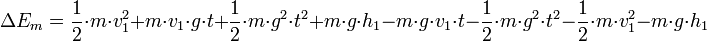 \Delta E_m = \dfrac12\cdot m\cdot v_1^2 + m\cdot v_1\cdot g\cdot t + \dfrac12\cdot m\cdot g^2\cdot t^2 + m\cdot g \cdot h_1 - m\cdot g\cdot v_1\cdot t - \dfrac12\cdot m\cdot g^2\cdot t^2-\dfrac12\cdot m\cdot v_1^2-m\cdot g\cdot h_1