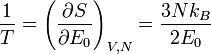  \frac {1}{T} = \left( \frac{\partial S}{\partial E_0} \right)_{V,N} = \frac{3Nk_B}{2E_0} 