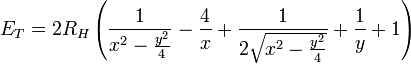 E_T=2R_H\left(\frac{1}{x^2-\frac{y^2}{4}}-\frac{4}{x}+\frac{1}{2\sqrt{x^2-\frac{y^2}{4}}}+\frac{1}{y} +1\right)