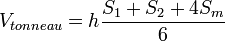 V_{tonneau} = h\frac{S_1+S_2+4S_m}{6}