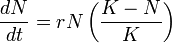 \frac{dN}{dt}=rN\left(\frac{K - N}{K}\right) \qquad \!