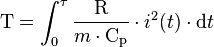 \mathrm{T} = \int_0^\tau \frac{\mathrm{R}}{m \cdot \mathrm{C_p}}\cdot i^2(t) \cdot \mathrm{d}t