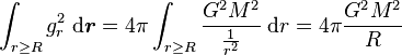 \int_{r \geq R} g_r^2 \; {\rm d} {\boldsymbol r} = 4 \pi \int_{r \geq R} \frac{G^2 M^2} \frac{1}{r^2} \; {\rm d} r = 4 \pi \frac{G^2 M^2}{R}