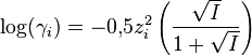 \log  (\gamma_i) = - 0{,}5 z_i^2 \left ( \frac{\sqrt{I}}{1 + \sqrt{I}} \right ) \,\!