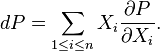 dP=\sum_{1\le i\le n} X_i{\partial P\over\partial X_i}.