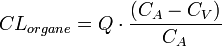 CL_{organe} = Q \cdot \frac{(C_A - C_V)}{C_A}