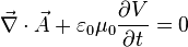 \vec{\nabla} \cdot \vec{A} + \varepsilon_0 \mu_0 \frac{\partial V}{\partial t} = 0