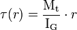 \tau(r) = \frac{\mathrm{M_t}}{\mathrm{I_G}} \cdot r