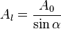 A_l = \frac{A_0}{\sin \alpha}