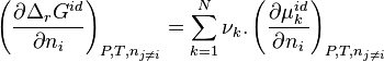  \left( \frac{\partial \Delta_r G^{id}}{\partial n_i} \right) _{P,T,n_{j \neq i}}
= \sum_{k=1}^{N} \nu_k.\left( \frac{\partial \mu_k^{id}}{\partial n_i} \right) _{P,T,n_{j \neq i}}