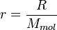 r = \frac{R}{M_{mol}}