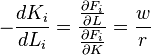 -\frac{dK_i}{dL_i}=\frac{\frac{\partial F_i}{\partial L}}{\frac{\partial F_i}{\partial K}}=\frac{w}{r}