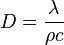 D = \frac{\lambda}{\rho c}