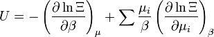 U=-\left({\partial \ln \Xi \over \partial \beta}\right)_{\mu}+ \sum {\mu_i \over \beta} \left({\partial \ln \Xi \over \partial \mu_i}\right)_{\beta}  