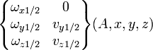 \begin{Bmatrix} \omega_{x 1/2} & 0 \\ \omega_{y 1/2} & v_{y 1/2} \\ \omega_{z 1/2} & v_{z 1/2} \end{Bmatrix} (A,x,y,z)