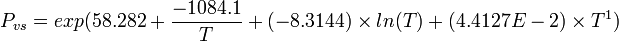 P_{vs}=exp(58.282+\frac{-1084.1}{T}+(-8.3144) \times ln (T) + (4.4127E-2) \times T^{1})