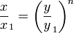 \dfrac xx_1 = \left( \dfrac yy_1 \right)^n