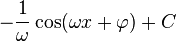 -\frac{1}{\omega} \cos(\omega x+\varphi)+C