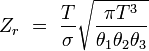 Z_r \ = \ { T \over \sigma }\sqrt{\pi T^3 \over \theta_1 \theta_2\theta_3}