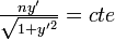 \tfrac{ny'}{\sqrt{ 1+ y'^2}}=cte