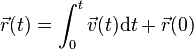 \vec{r}(t)=\int_0^t \vec{v}(t) \mathrm{d}t + \vec{r}(0)