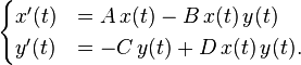 \begin{cases} x'(t)&=A\,x(t)-B\,x(t)\,y(t) \\ y'(t)&=-C\,y(t)+D\,x(t)\,y(t).\end{cases}